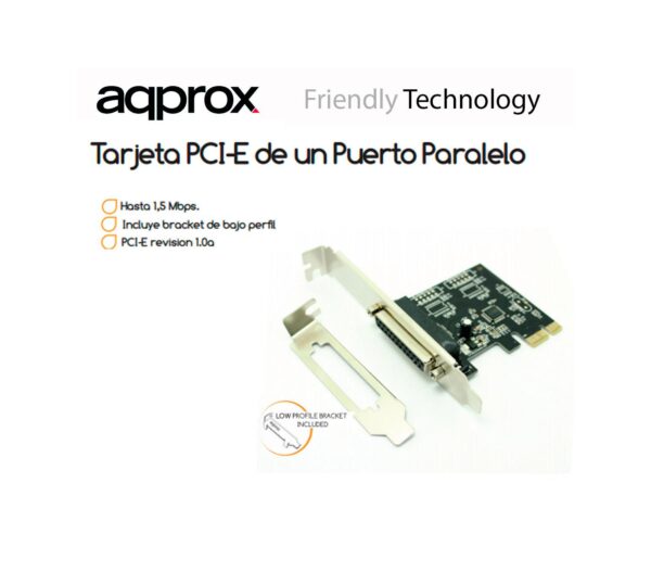 Tarjeta Paralelo 1 Puerto Pci-E Approx Apppcie1P